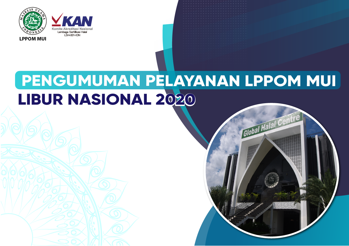 Pengumuman Pelayanan LPPOM MUI Libur Nasional 2020 LPPOM MUI