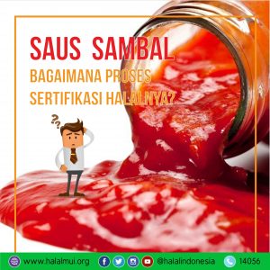 Bagimana Proses Sertifikasi Halal Saos Sambal