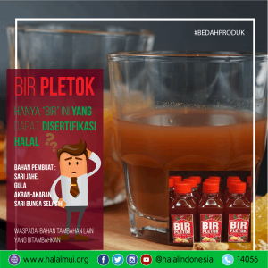 Bir Pletok, Hanya ‘Bir’ ini yang dapat Disertifikasi Halal