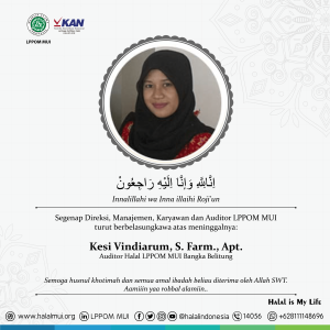 Turut Berbelasungkawa atas meninggalnya Sdri. Kesi Vindiarum