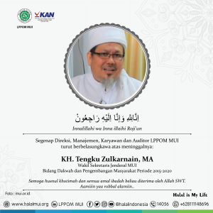 Turut Berbelasungkawa atas meninggalnya KH. Tengku Zulkarnain, MA