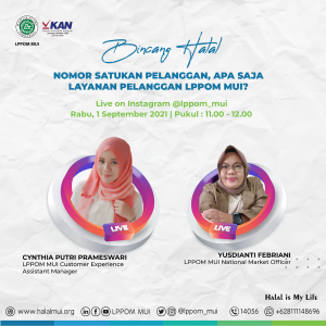 Bahas Layanan Pelanggan, Saksikan IG Live LPPOM MUI!