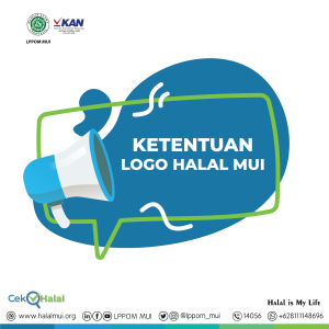 Inilah Ketentuan Penggunaan Logo Halal MUI pada Kemasan