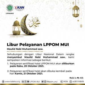 Pelayanan LPPOM MUI menyambut Maulid Nabi Muhamamad SAW