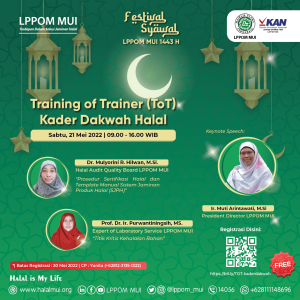 Ikutilah ToT Kader Dakwah Halal Akhir Pekan ini !