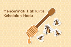 Pilih Madu Murni, Bantu Jalani Puasa Ramadhan