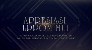 LPPOM MUI Berikan Penghargaan Kepada Perusahaan Bersertifikat Halal MUI